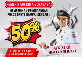 Kabar Baik, Pemkot Surabaya Beri Diskon BPHTB hingga 50 Persen