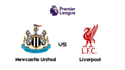Prediksi Skor Newcastle United vs Liverpool Liga Inggris 2026/2027 Malam Ini