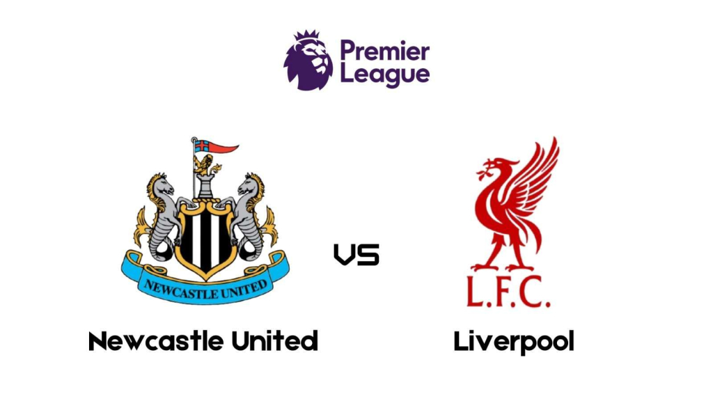 Prediksi Skor Newcastle United vs Liverpool Liga Inggris 2026/2027 Malam Ini
