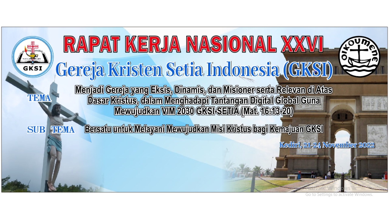 Gereja Kristen Setia Indonesia (GKSI) gelar Rakernas XXVI di Wisma Santo Yohanes Kediri mulai 21-24 November 2022.