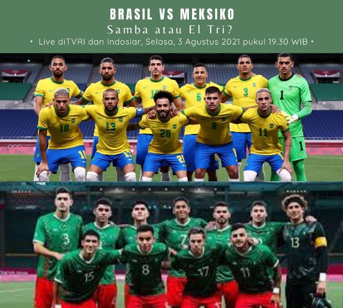 Link Live Streaming dan Prediksi Brasil vs Meksiko: Siapa Melaju ke Partai Final ke-3 Olimpiade Beruntun? Samba atau El Tri.