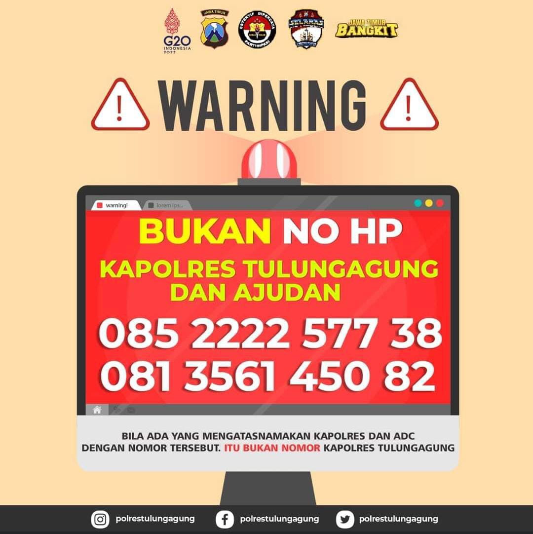 Pengumuman Polres Tulungagung yang jelaskan nomor yang digunakan untuk melakukan penipuan mengatasnamakan Kapolres Tulungagung.