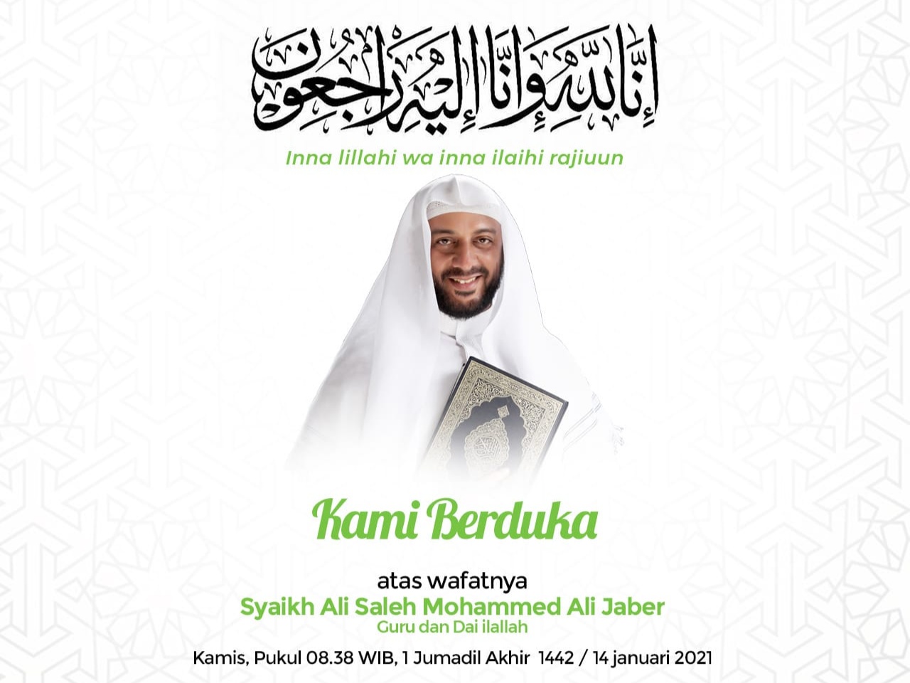 Ucapan duka cita wafatnya Syekh Ali Jaber
