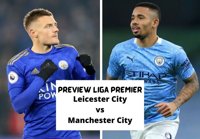 Baik tuan rumah Leicester City dan sang tamu Manchester CIty sama-sama mendulang kemenangan beruntun pada laga-laga sebelumnya.