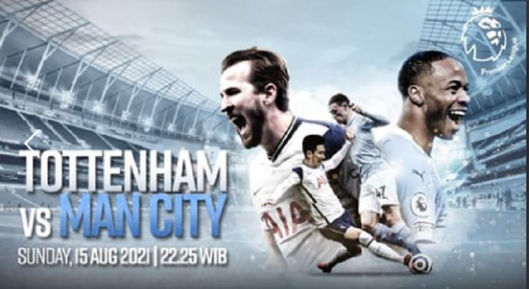 Tottenham Hotspurs vs Manchester City, Minggu (15/8/2021) pukul 22.30 WIB. (Mola TV) 